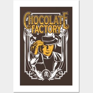 chocolate factory Posters and Art